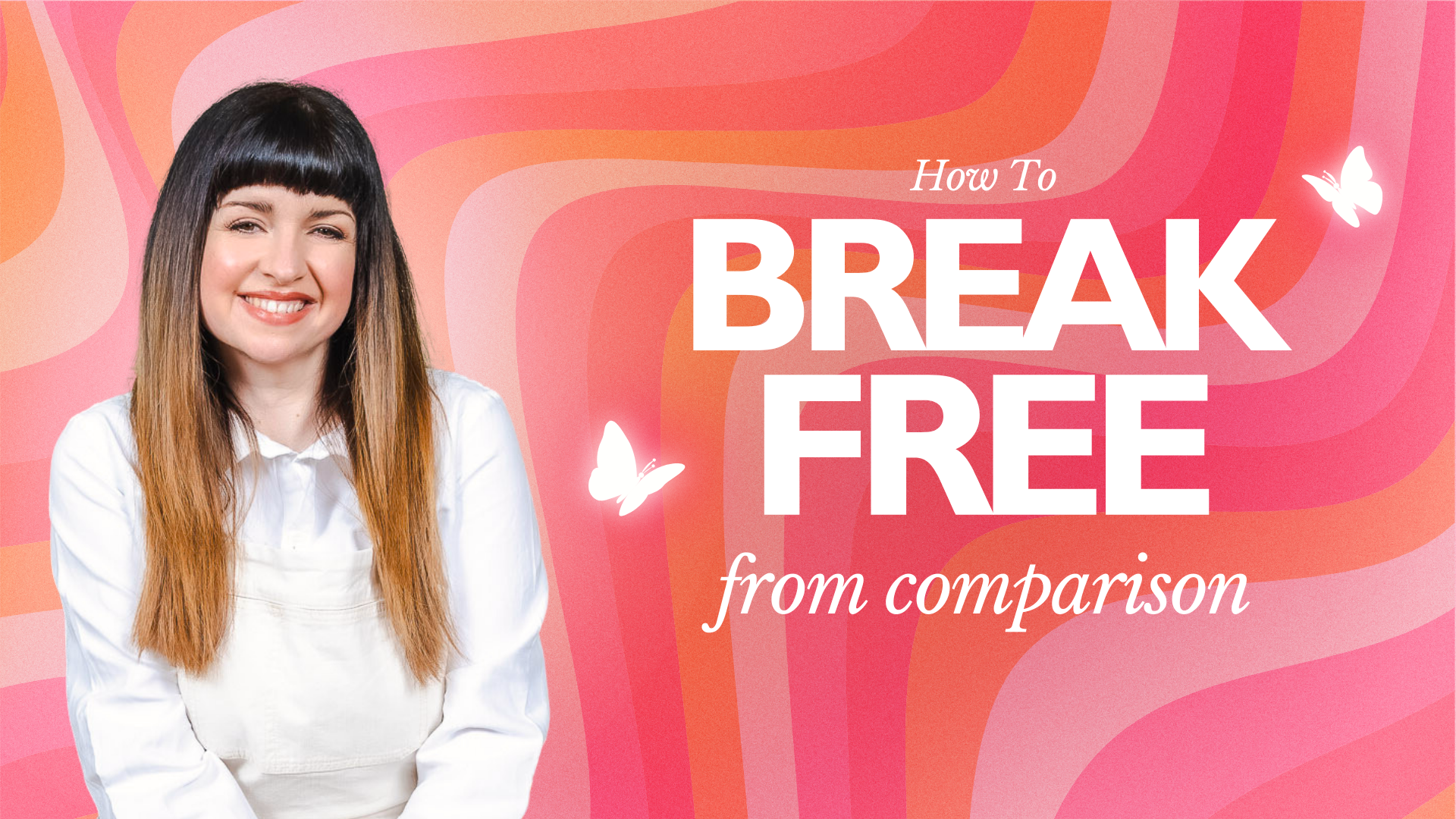 How To Break Free From Comparison