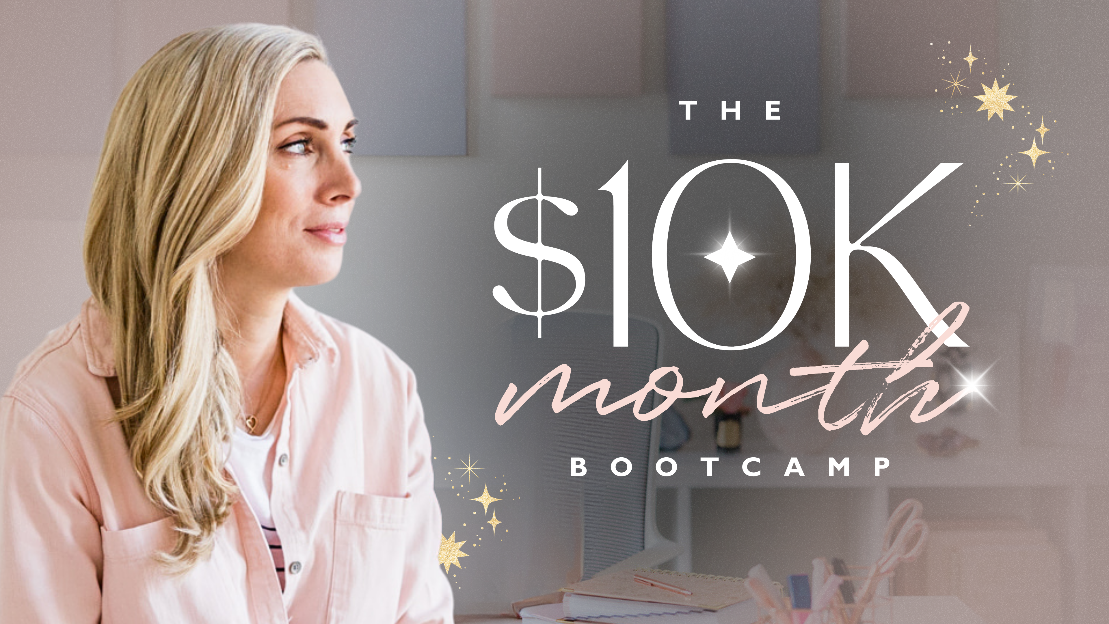 The $10K Month Bootcamp